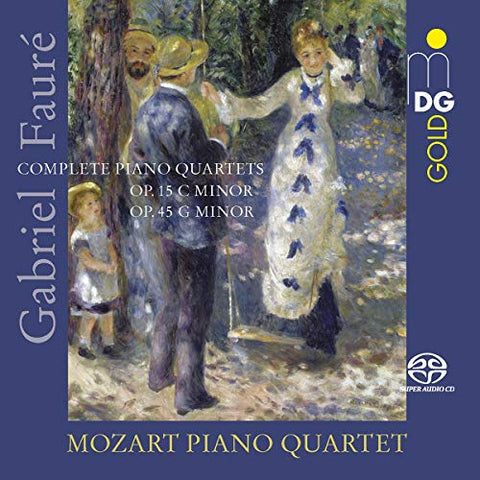 Mozart Piano Quartet - Gabriel Faure: Complete Piano Quartets [CD]