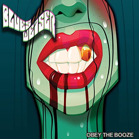 Blues Weiser - Obey The Booze [CD]