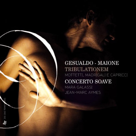 Madregali e Capric Motetti - Gesualdo - Maione : Tribulationem Audio CD