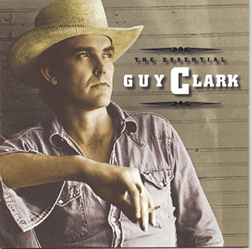 Clark Guy - Essential Guy Clark [CD]