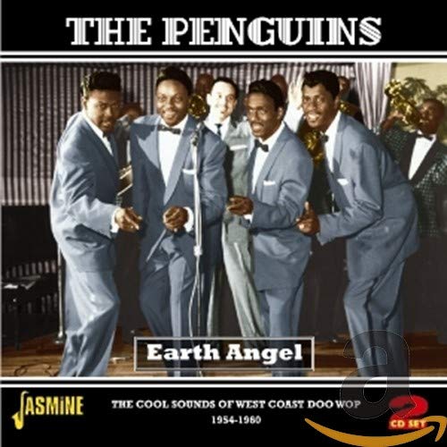 The Penguins - Earth Angel - The Cool Sounds of West Coast Doo-Wop 1956-1960 [CD]