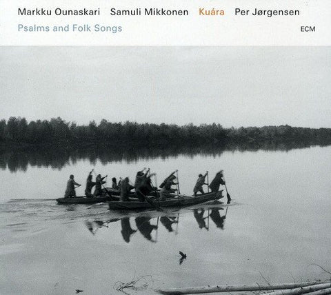 Ounaskari & Mikkonen - Kuara: Psalms and Folk Songs [CD]