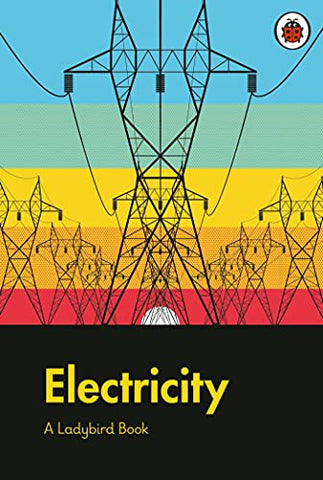 A Ladybird Book: Electricity