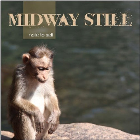 Midway Still - Note To Self [CD]