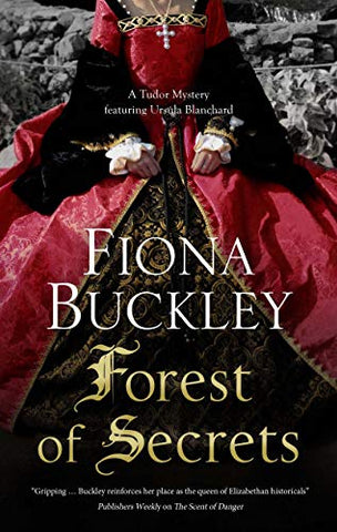 Forest of Secrets: 19 (An Ursula Blanchard mystery)