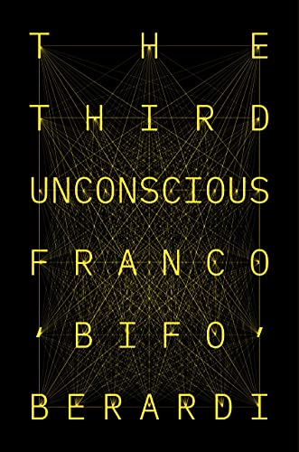The Third Unconscious: The psychosphere in the viral age