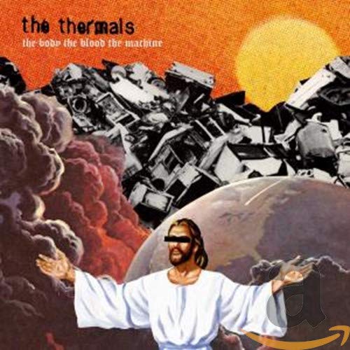 The Thermals - Body, The, The Blood, The Machine [CD]