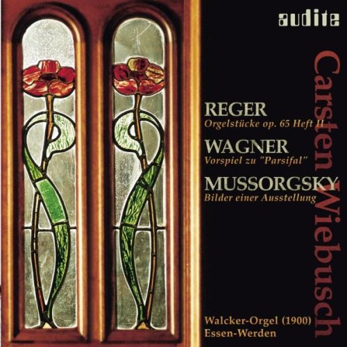 Carsten Wiebusch - Reger, Wagner, Mussorgsky: Organ Works [CD]
