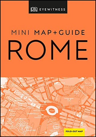 DK Eyewitness Rome Mini Map and Guide (Pocket Travel Guide)