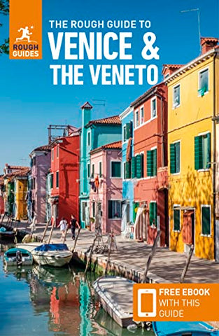 The Rough Guide to Venice & the Veneto (Travel Guide with Free eBook) (Rough Guides Main Series)