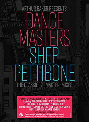 Arthur Baker Presents - Arthur Baker Presents Dance Masters - The Shep Pettibone Master-Mixes [CD]
