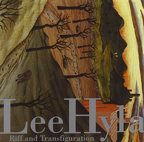 Lee Hyla - Riff And Transfiguration [CD]