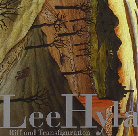 Lee Hyla - Riff and Transfiguration [IMPORT] [CD]