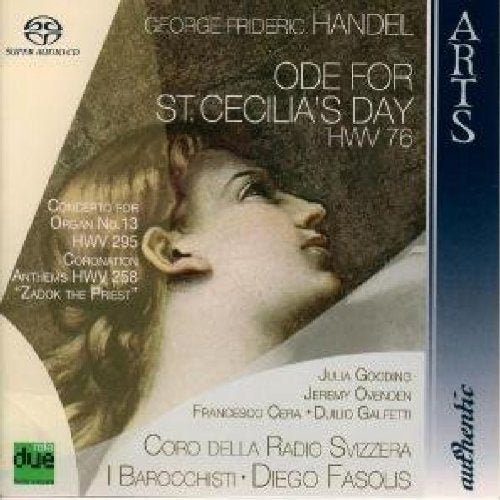 Diego Fasolis - Handel: Ode for St. Cecilia's Day; Organ Concerto No. 13; Zakok the Priest [CD]