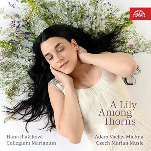 Hana Blazikova Collegium Maria - A Lily Among Thorns [CD]