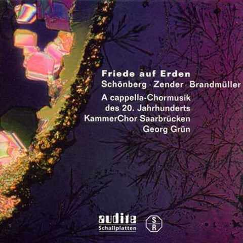 Kc Saarbrucken / George Grun - Friede auf Erden: 20th Century a Capella Choir Music (Kammerchor Saarbrucken / Grun) [CD]