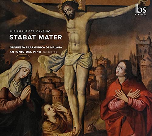 Orquesta Filarmonica Malaga - Juan Bautista Cansino: Stabat Mater [CD]