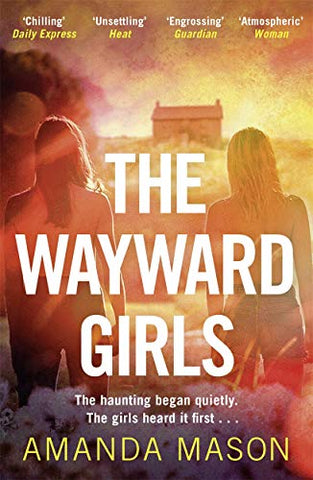 The Wayward Girls: The perfect chilling read for dark winter nights