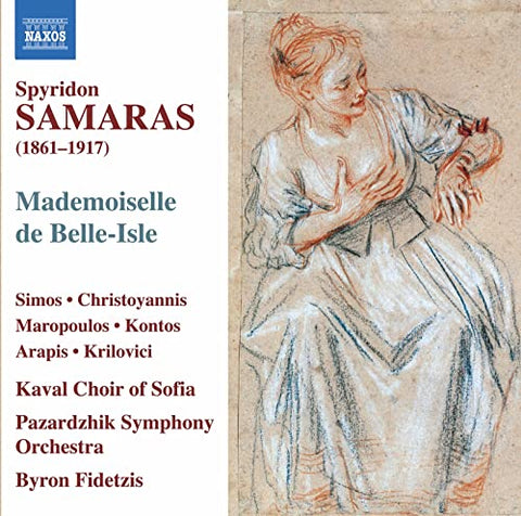 Pazardzhik So/fidetzis - Spyridon Samaras: Mademoiselle De Belle-Isle [CD]