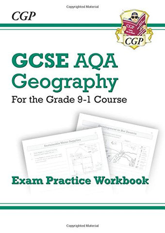 CGP Books - New Grade 9-1 GCSE Geography AQA Exam Practice Workbook