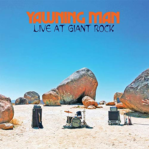 Yawning Man - Live At The Giant Rock  [VINYL]