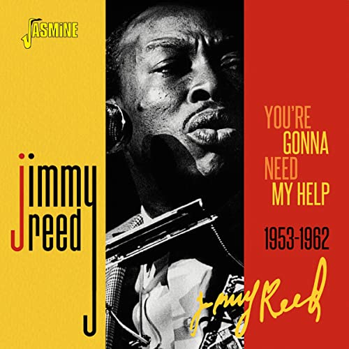 Jimmy Reed - Youre Gonna Need My Help 1953-1962 [CD]