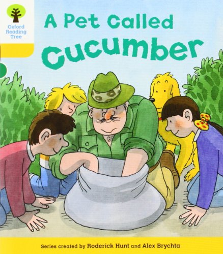 Oxford Reading Tree: Level 5: Decode and Develop a Pet Called Cucumber