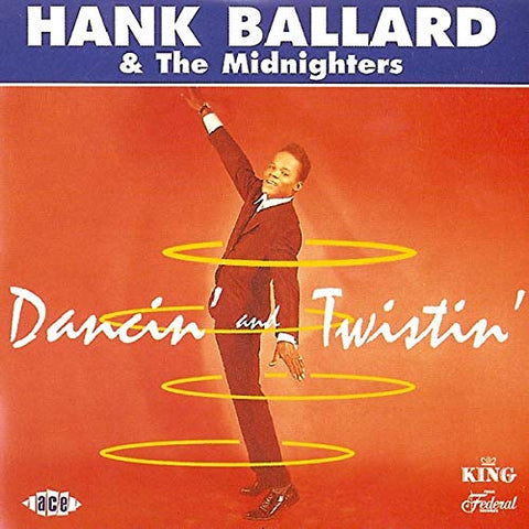 Hank Ballard - Dancin & Twistin [CD]