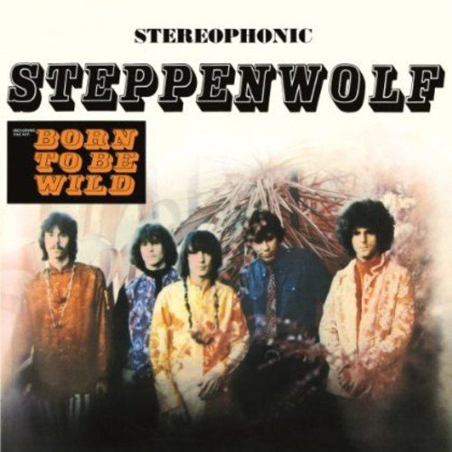 "Album cover of Steppenwolf featuring the band members and 'Born to Be Wild' text."