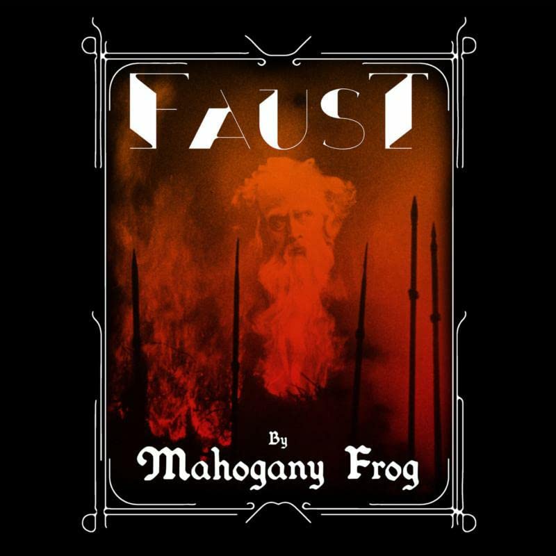 Mahogany Frog - Faust [CD]