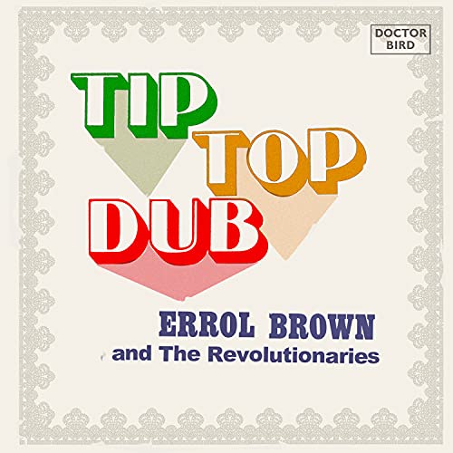 "Album cover with 'Tip Top Dub' text in colorful triangles, beige background, ornate border."