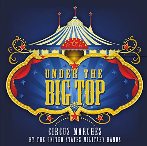 "CD cover art featuring a blue circus tent with 'Under the Big Top' text."