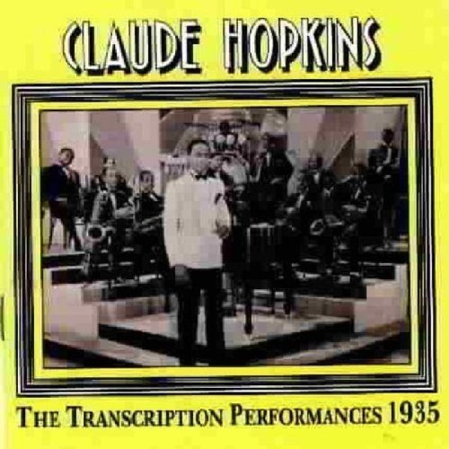 Claude Hopkins - The Transcriptions Performances 1935 [CD]