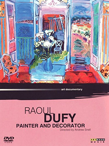 Raoul Dufy Painter And Decorateur [DVD]