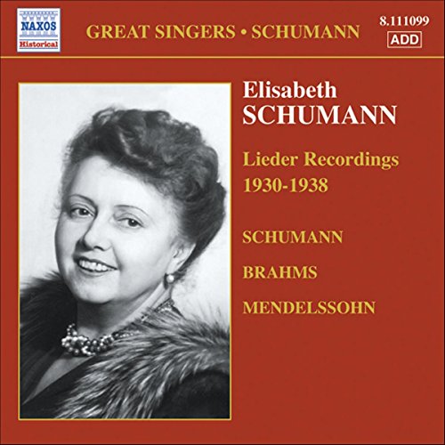 Elisabeth Schumann - SCHUMANN, Elizabeth: Brahms / Mendelssohn / Schumann: Lieder [CD]