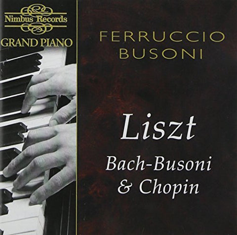 Franz Liszt - Ferruccio Busoni [CD]
