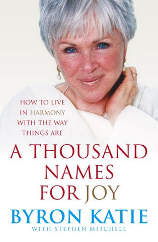 A Thousand Names For Joy: How To Live In Harmony With The Way Things Are