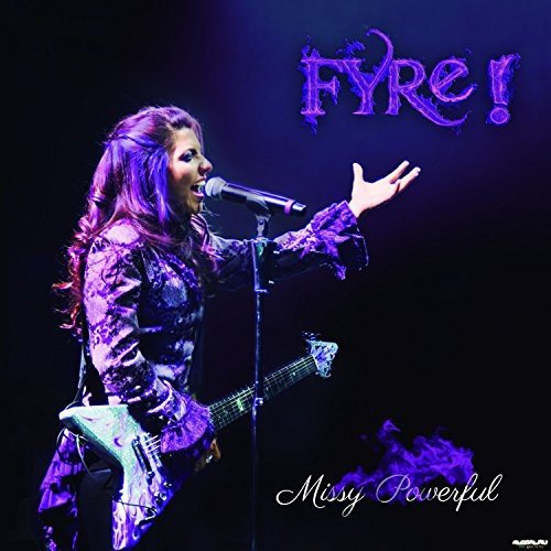 Fyre - Missy Powerful (Digipack) [CD]