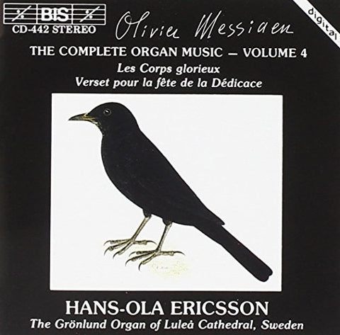 Ericsson  Hans-ola - Messiaen  Olivier  Orgelwerke Vol4 [CD]