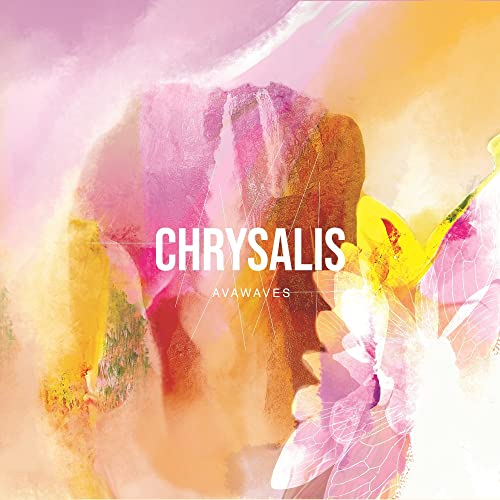 Avawaves - Chrysalis [VINYL]