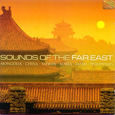 Sounds Of The Far East - Sounds of the Far East [CD]
