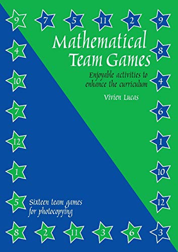 Mathematical Team Games: Enjoyable Activities to Enhance the Curriculum