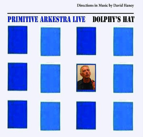 Primitive Arkestra - DolphyS Hat [CD]