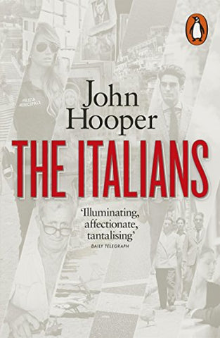 John Hooper - The Italians