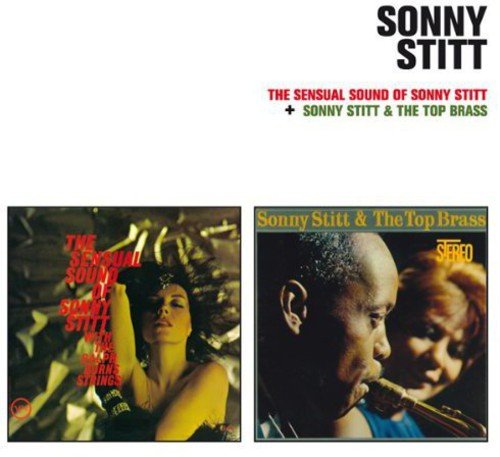 Various - The Sensual Sound Of Sonny Stitt / Sonny Stitt & The Top Brass [CD]