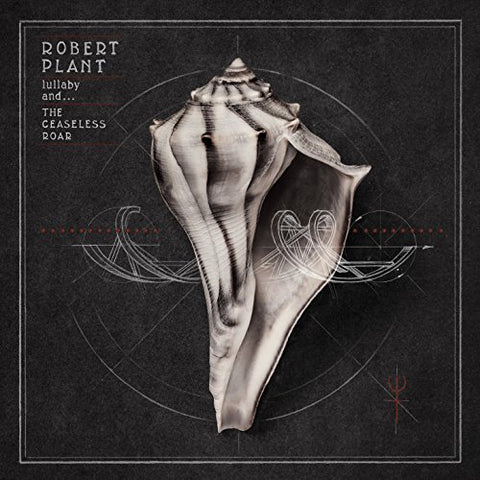 Robert Plant - lullaby and... The Ceaseless Roar AUDIO CD