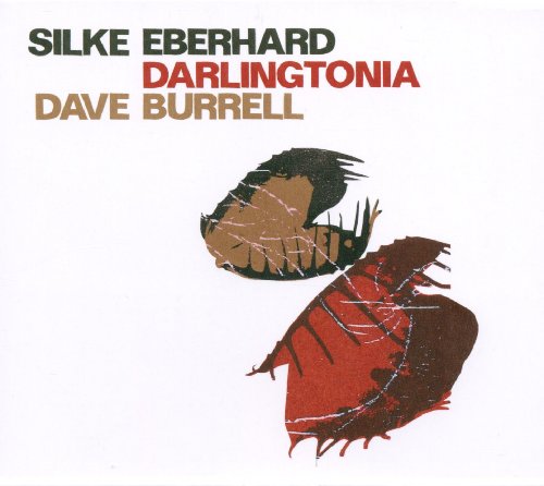 Silke Eberhard/dave Burrell - Darlingtonia - Silke Eberhard & Dave Burrell [CD]