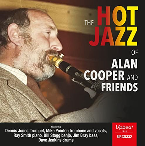 Alan Cooper And Friends - The Hot Jazz Of Alan Cooper And Friends [CD]