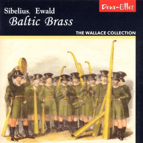 The Wallace Collection - Sibelius & Ewald - Baltic Bras [CD]