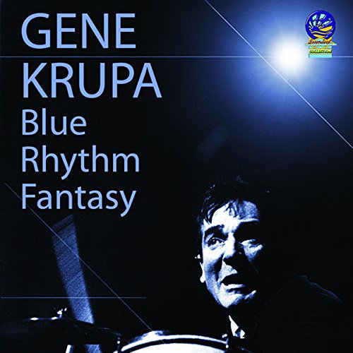 Gene Krupa And His Orchestra - Blue Rhythm Fantasy [CD]